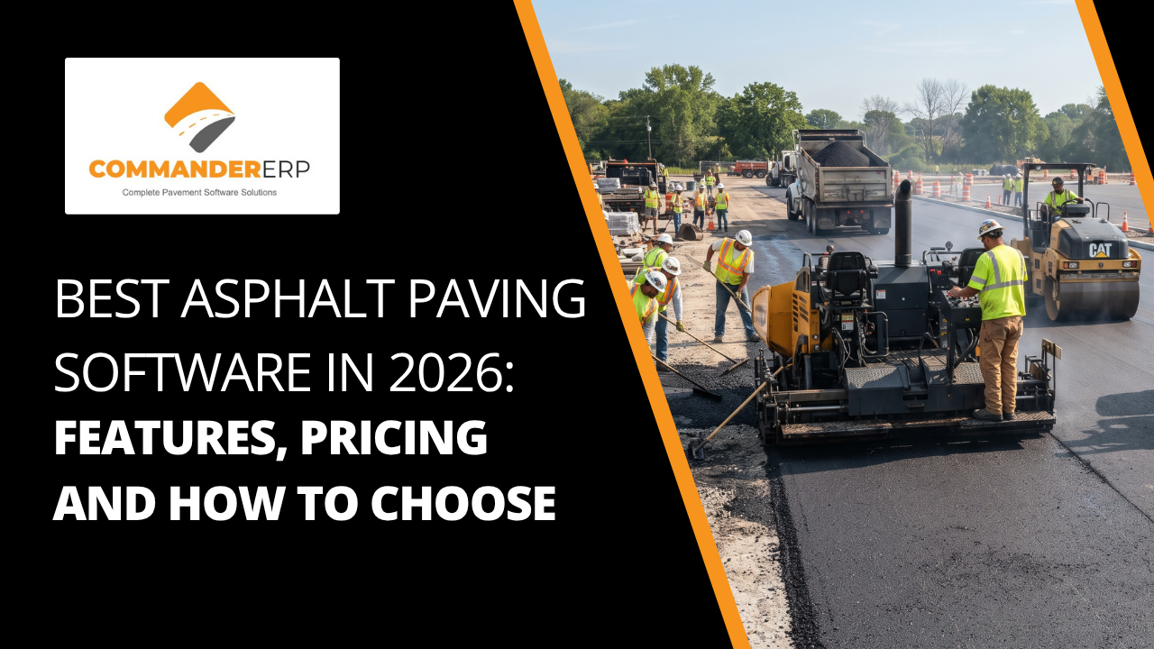 Best Asphalt Paving Software in 2026: Features, Pricing and How to Choose