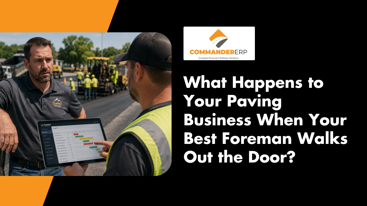 What Happens to Your Paving Business When Your Best Foreman Walks Out the Door? 